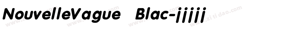 NouvelleVague Blac字体转换
